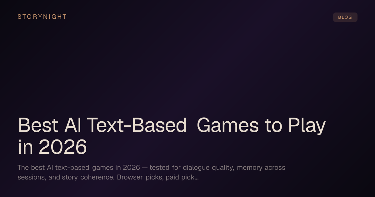 Best AI Text-Based Games With Memory (2026) | StoryNight